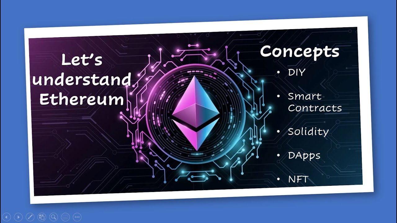 What is Ethereum | Difference between Bitcoin & Ethereum | Smart Contracts | DApps | DeFi | NFT