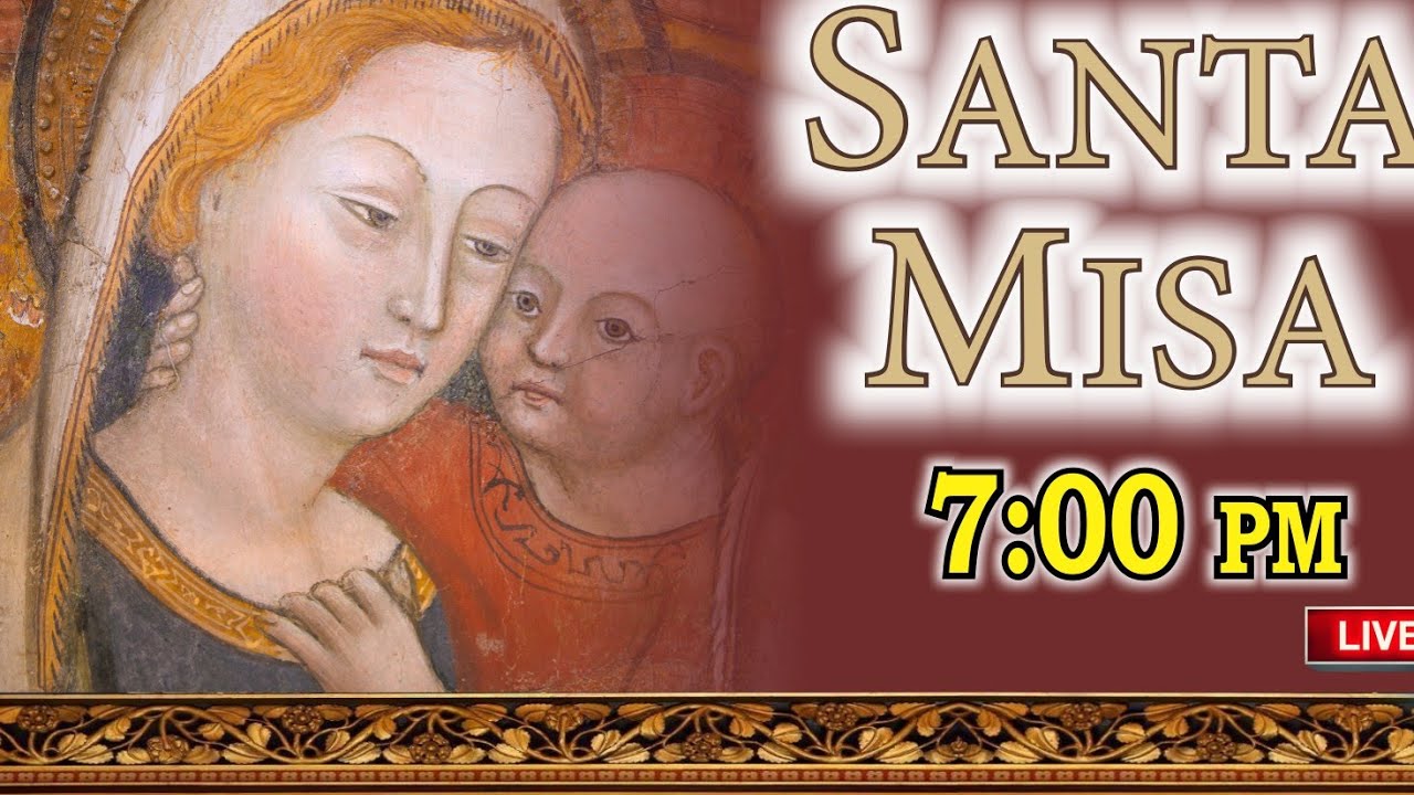 MISA EN VIVO HOY LUNES 09-FEB-26. TODOS LOS DÍAS A LAS 7:00 PM