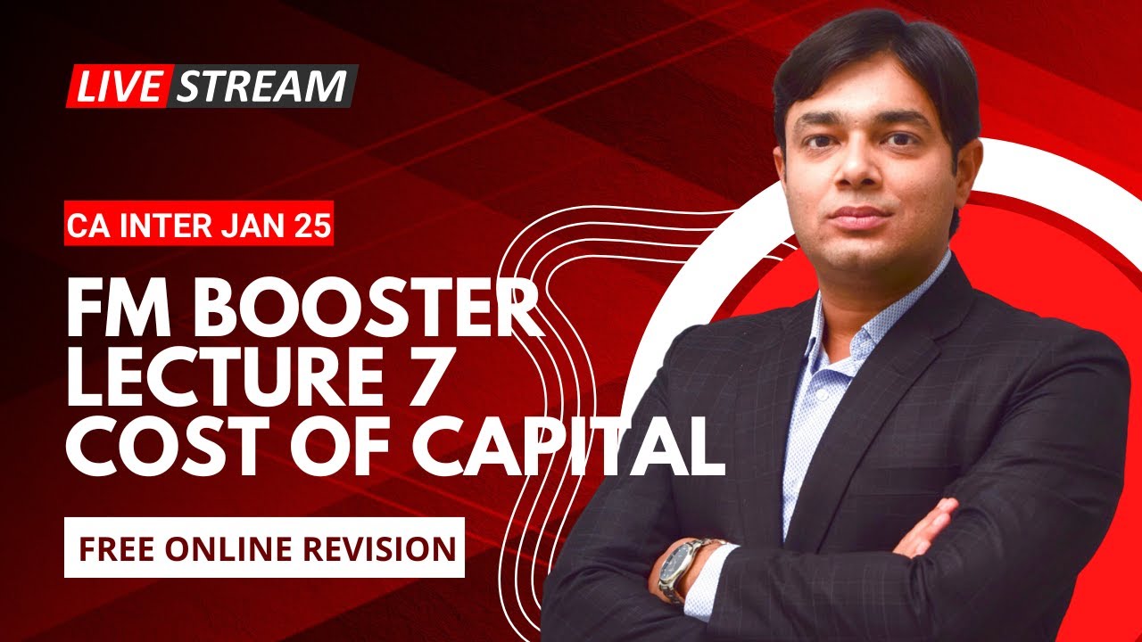 FM BOOSTER LECTURE 7 COST OF CAPITAL