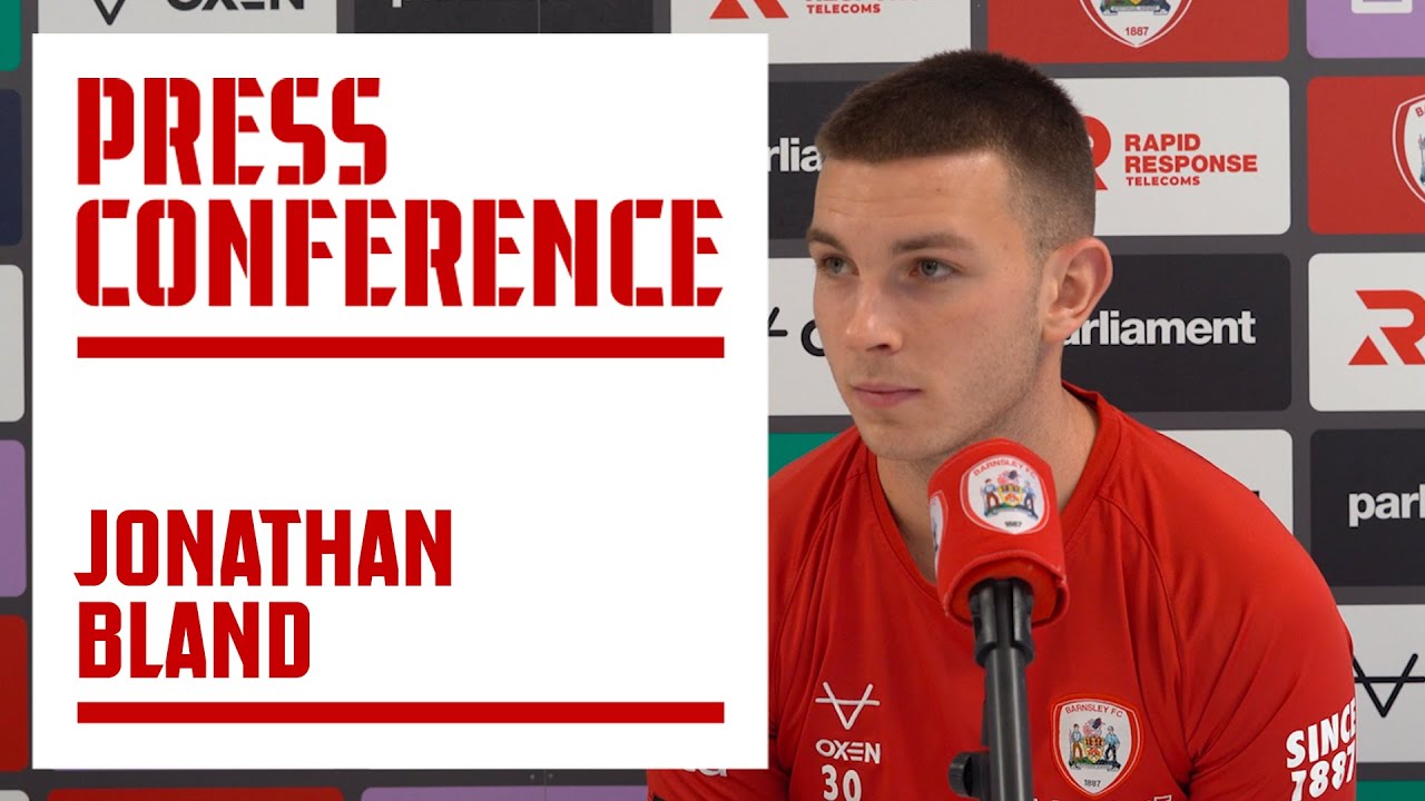 PRESS CONFERENCE | Jonathan Bland looks ahead to Blackpool FC on Saturday