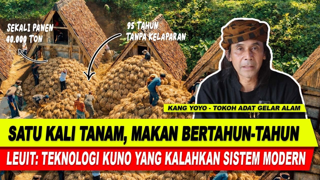 Teknologi Pangan Kuno yang Lebih Tangguh dari Pertanian Modern | Kampung adat Gelar Alam