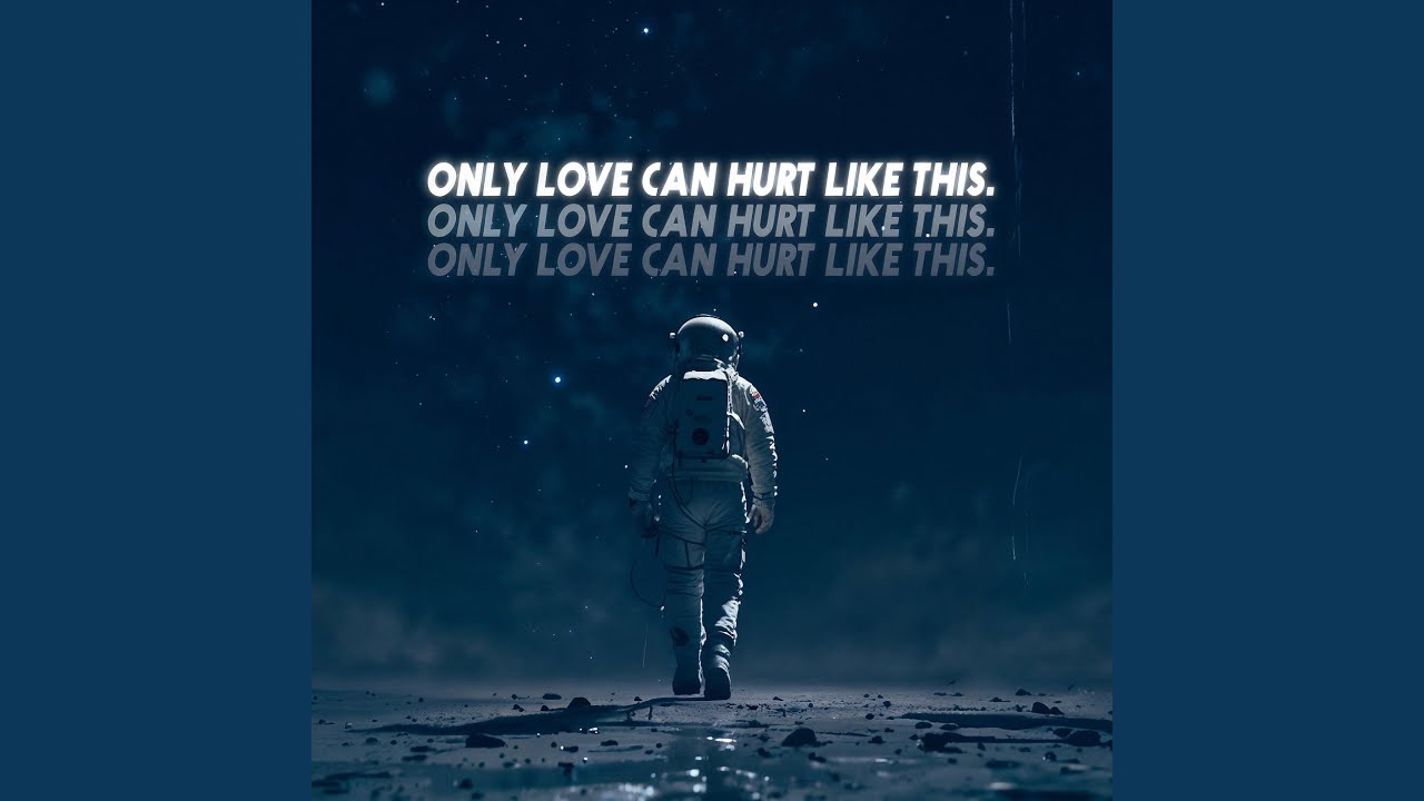 Only love can hurt like this