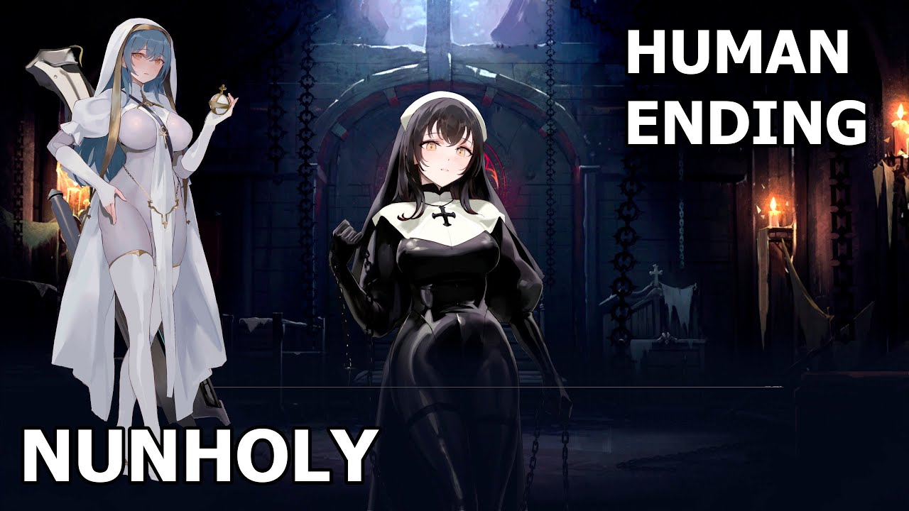 Nunholy #9 | Marie - Human Ending (Final)