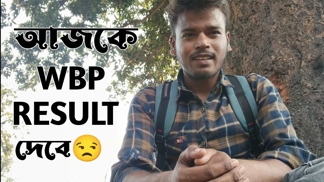 আজকে কী Result দেবে😒?? #wbp#exams#restart#result 