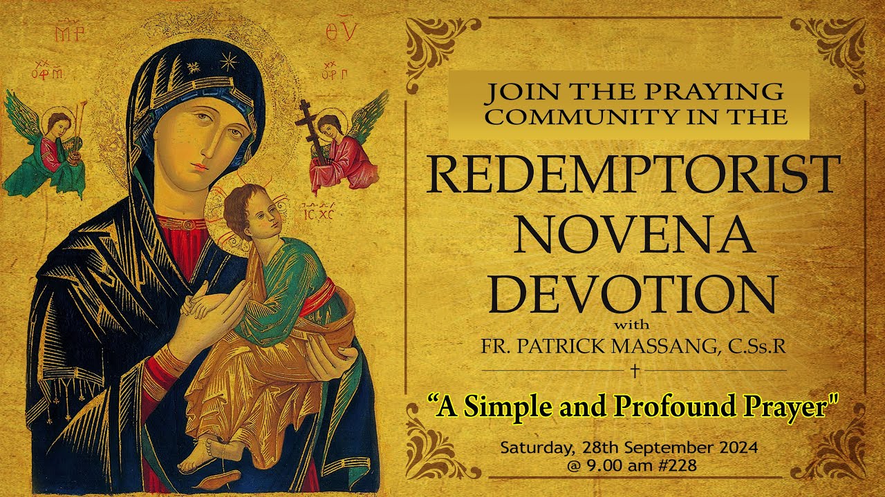 #228  - Novena Devotion To OMPH -  28th September @ 9.00 am, Saturday 2024