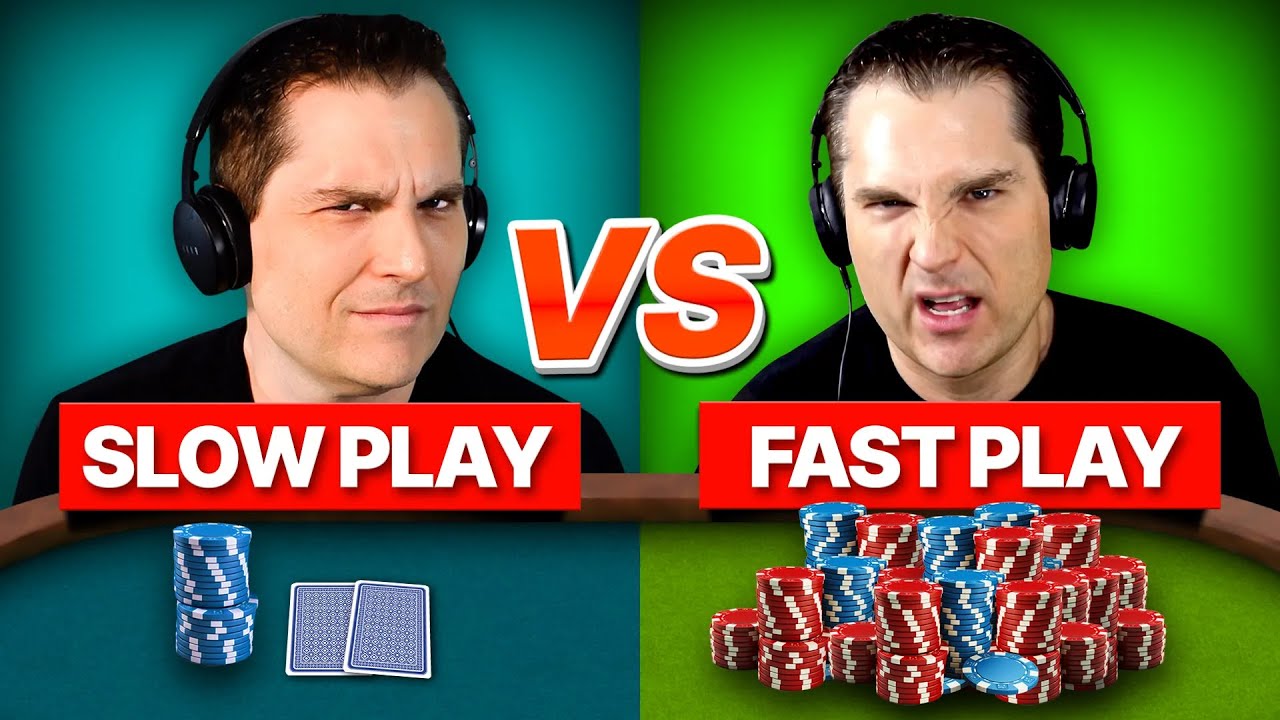 Slowplaying vs Fastplaying Sets - Risks and Rewards Explained