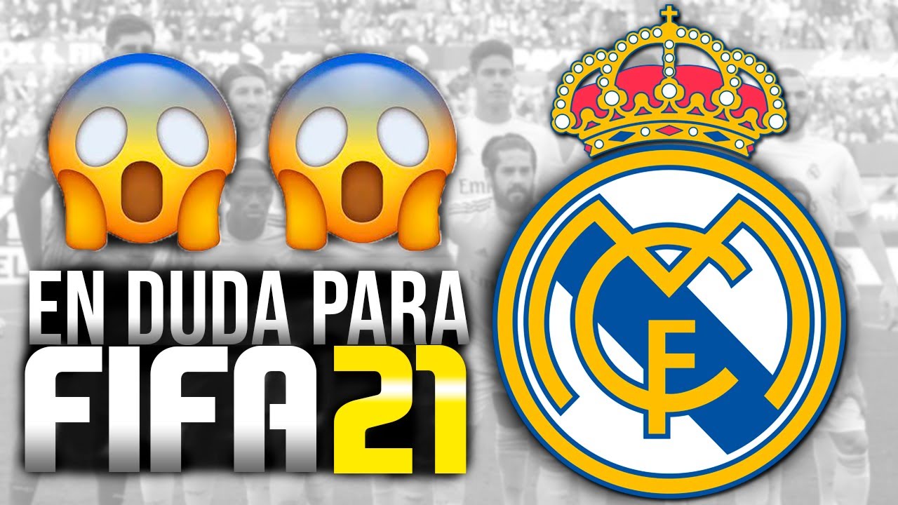 ⚠️Real Madrid EN DUDA para FIFA 21 - Noticias Fifa 21 - Urufifaclub