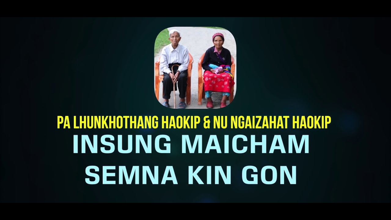 INSUNG MAICHAM SEMNA KIN GON (DDISK-2)