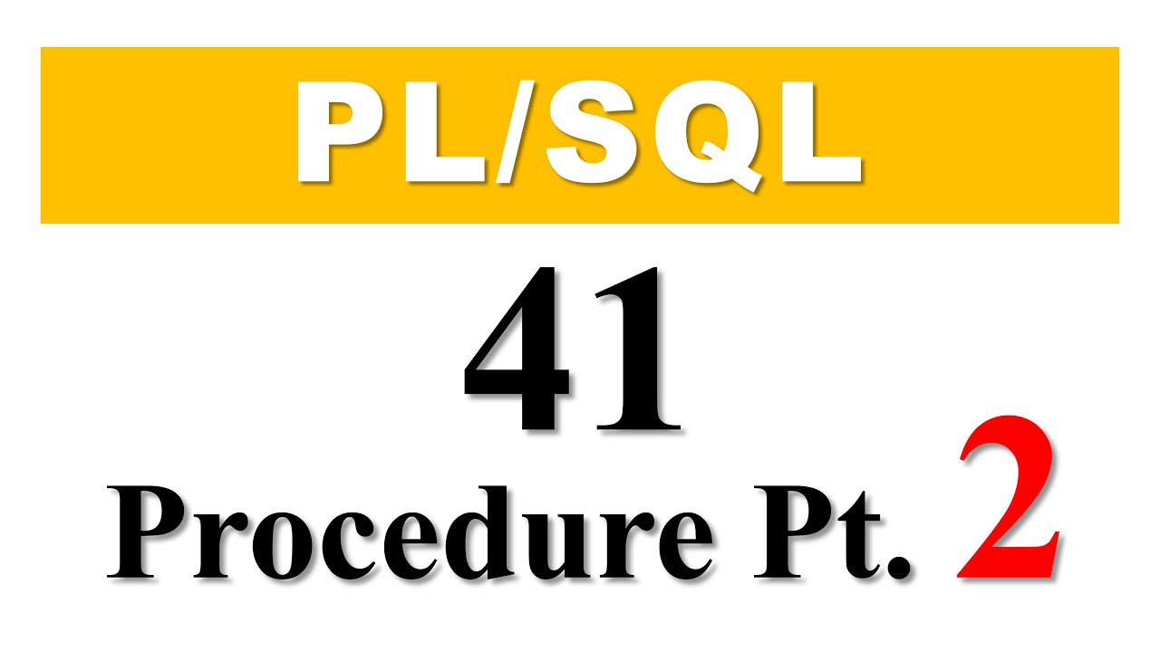Учебник PL/SQL 41: Как создать хранимую процедуру PL/SQL без параметров в базе данных Oracle