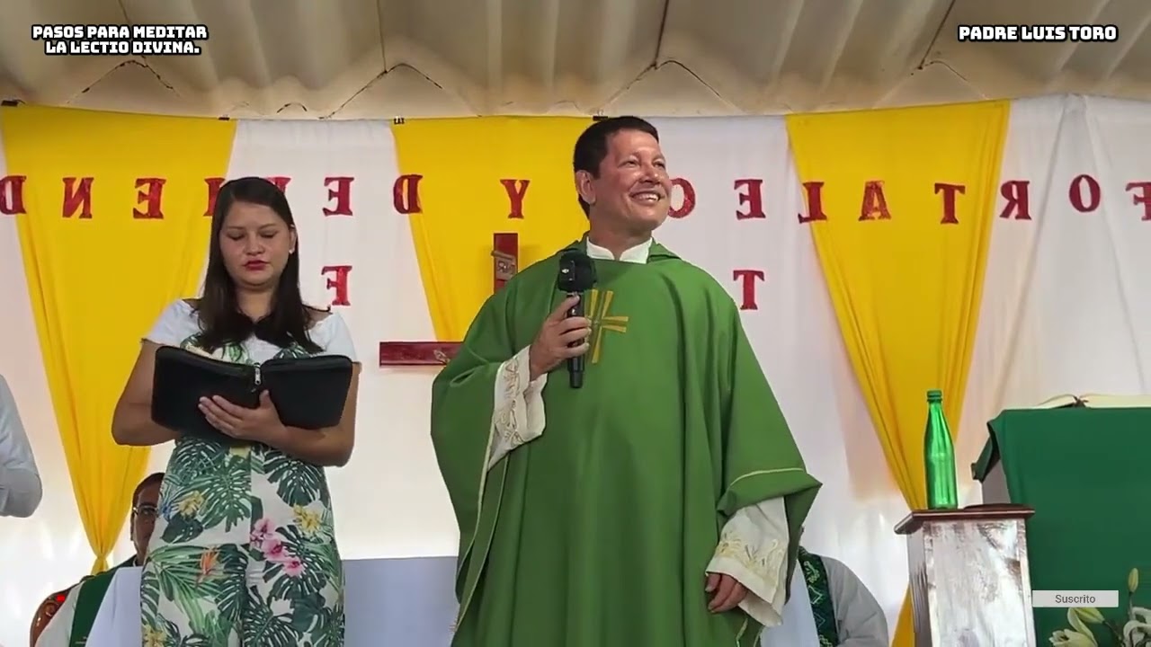 Pasos para meditar la Lectio Divina. Padre Luis Toro.