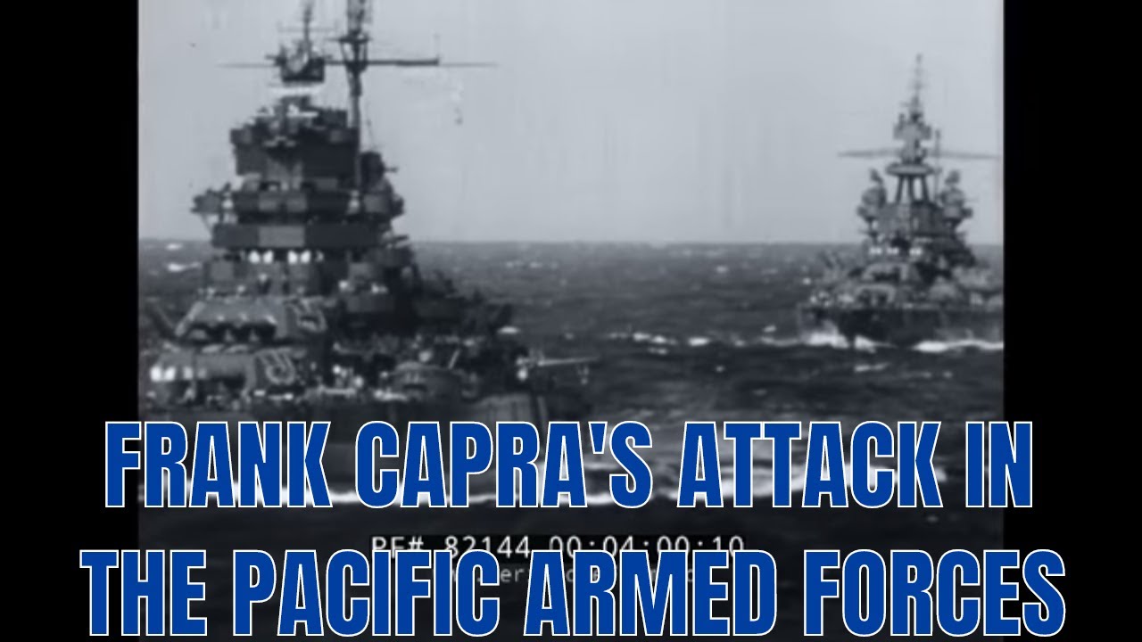 FRANK CAPRA'S ATTACK IN THE PACIFIC   ARMED FORCES INFORMATION FILM #3 1950 82144
