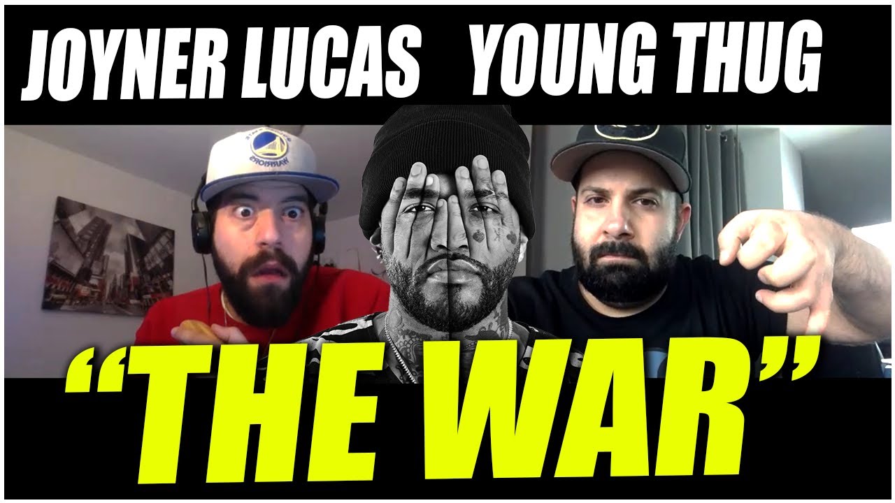 QUARANTINE REACTION DAY 3: WHAT DID YOUNG THUG SAY ? Joyner Lucas - The War (ADHD)