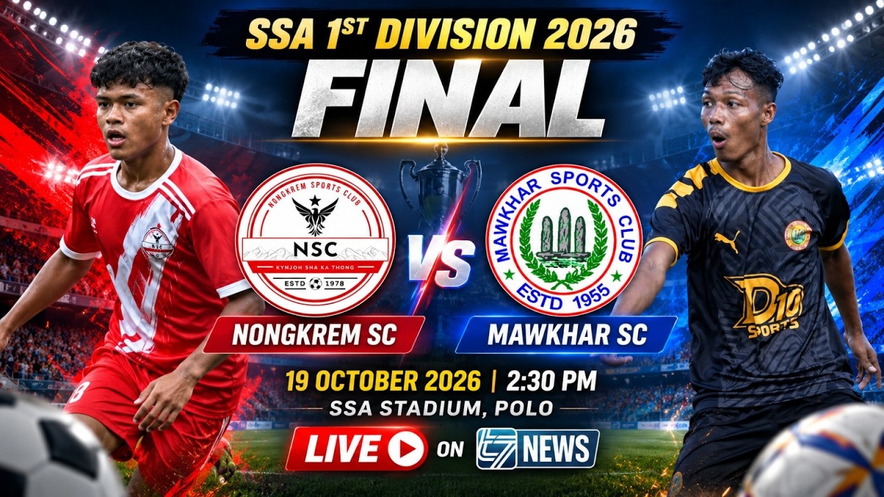 SSA 1st DIVISION FINAL 2026 | NONGKREM SC VS MAWKHAR SC | SHILLONG