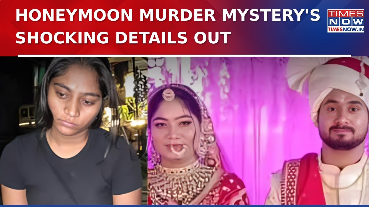 Meghalaya Honeymoon Murder Case: Love, Lust & Lives Collided With Blood And Betrayal | Indore Couple