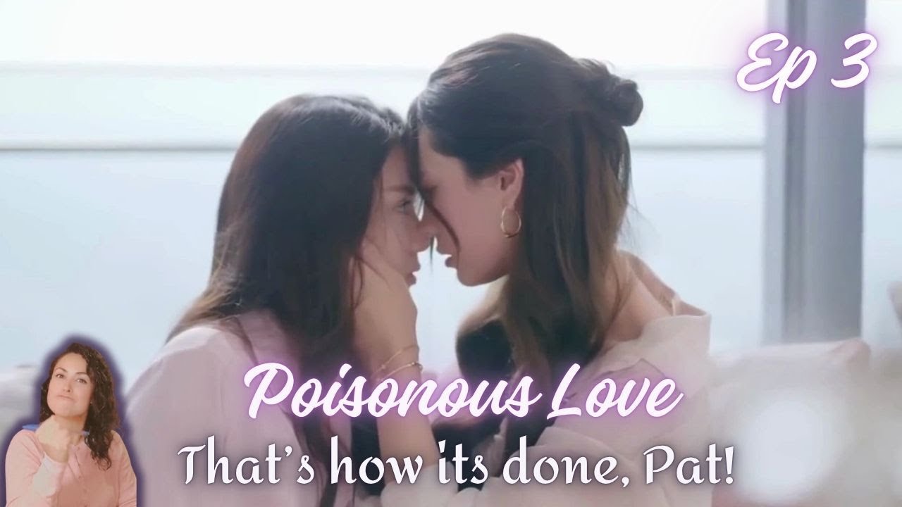 Why do they hate this girl so much?!|Poisonous Love|  พิษรัก |Episode 3| Reaction