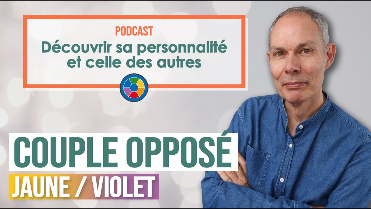 La relation dans un couple : Jaune / Violet