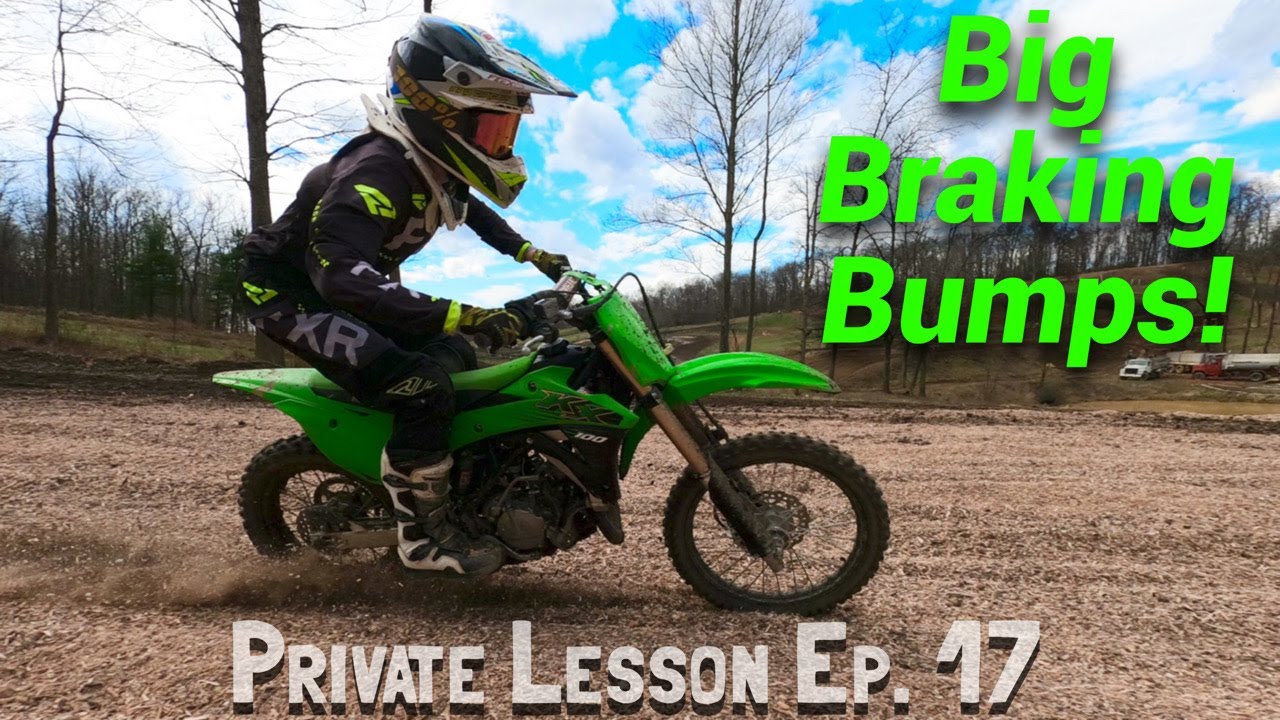 BIG BRAKING BUMPS || Private Lesson Ep. 17