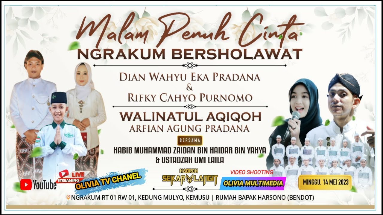 #live NGRAKUM BERSHOLAWAT, BERSAMA HABIB ZIDAN BIN HAIDAR BIN YAHYA  &  UMI LAILA     .