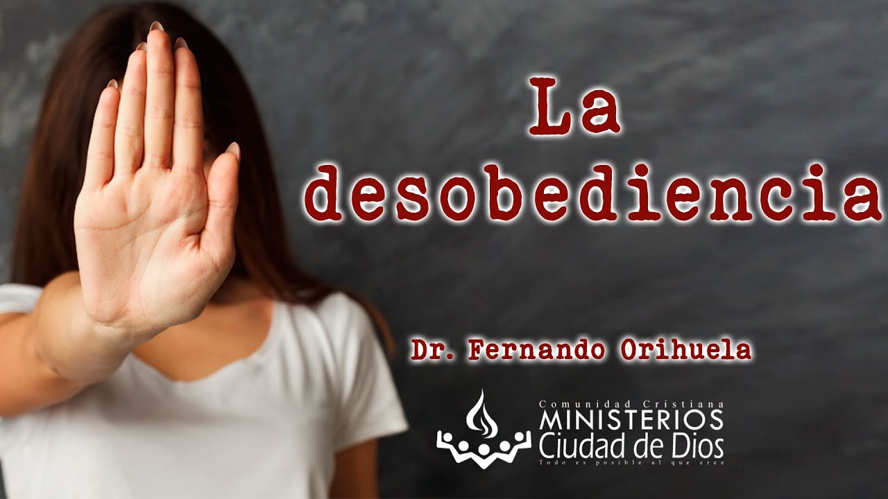 La desobediencia   Dr  Fernando Orihuela