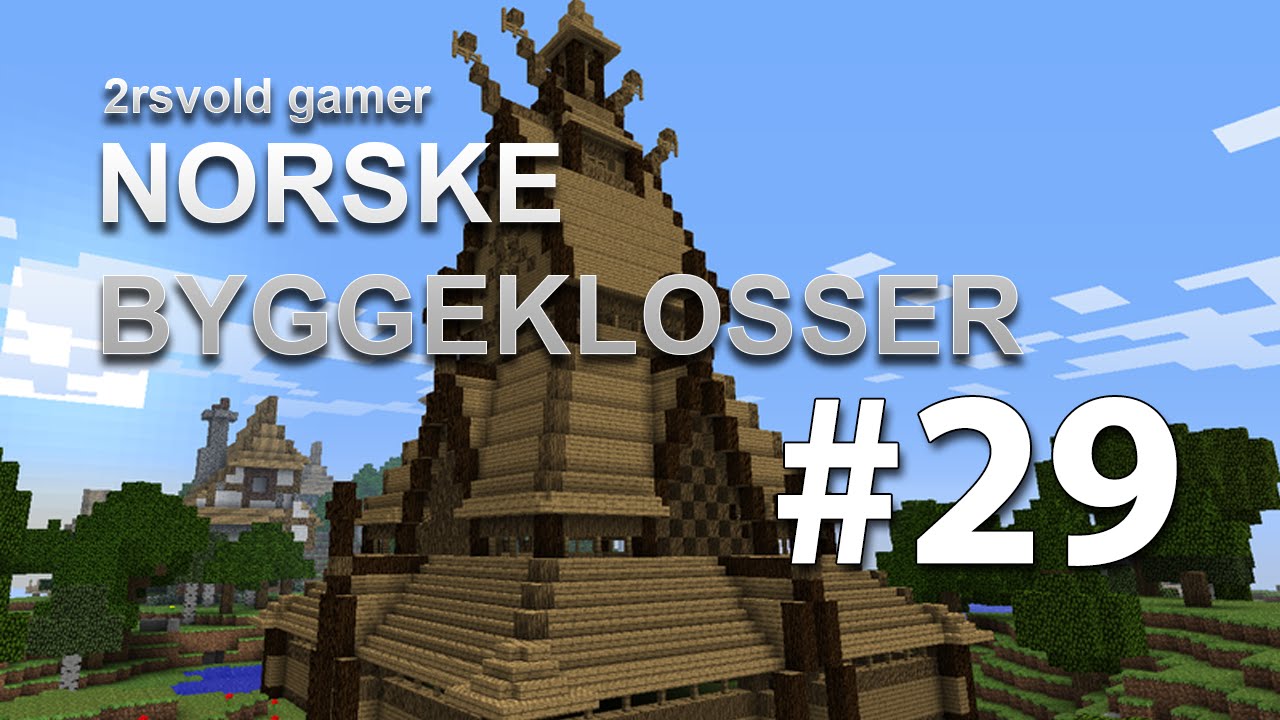 2rsvold gamer: Norske Byggeklosser Del 29 - En ny etasje!