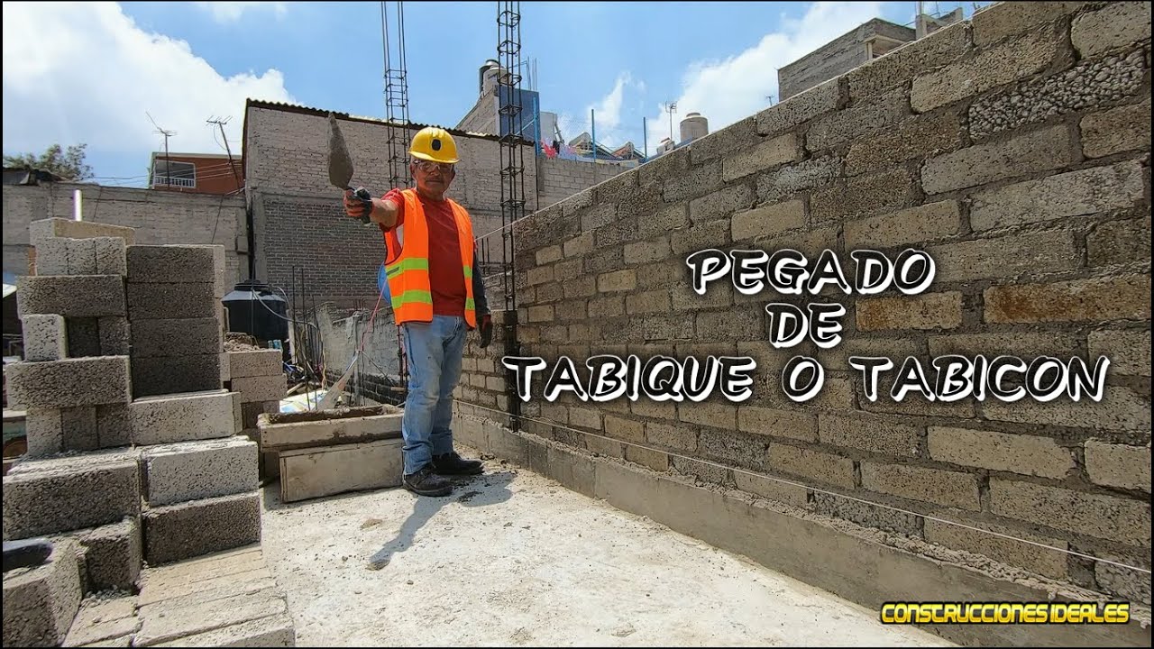 Preparación y colocación de tabique y mortero | CONSTRUCCIONES IDEALES