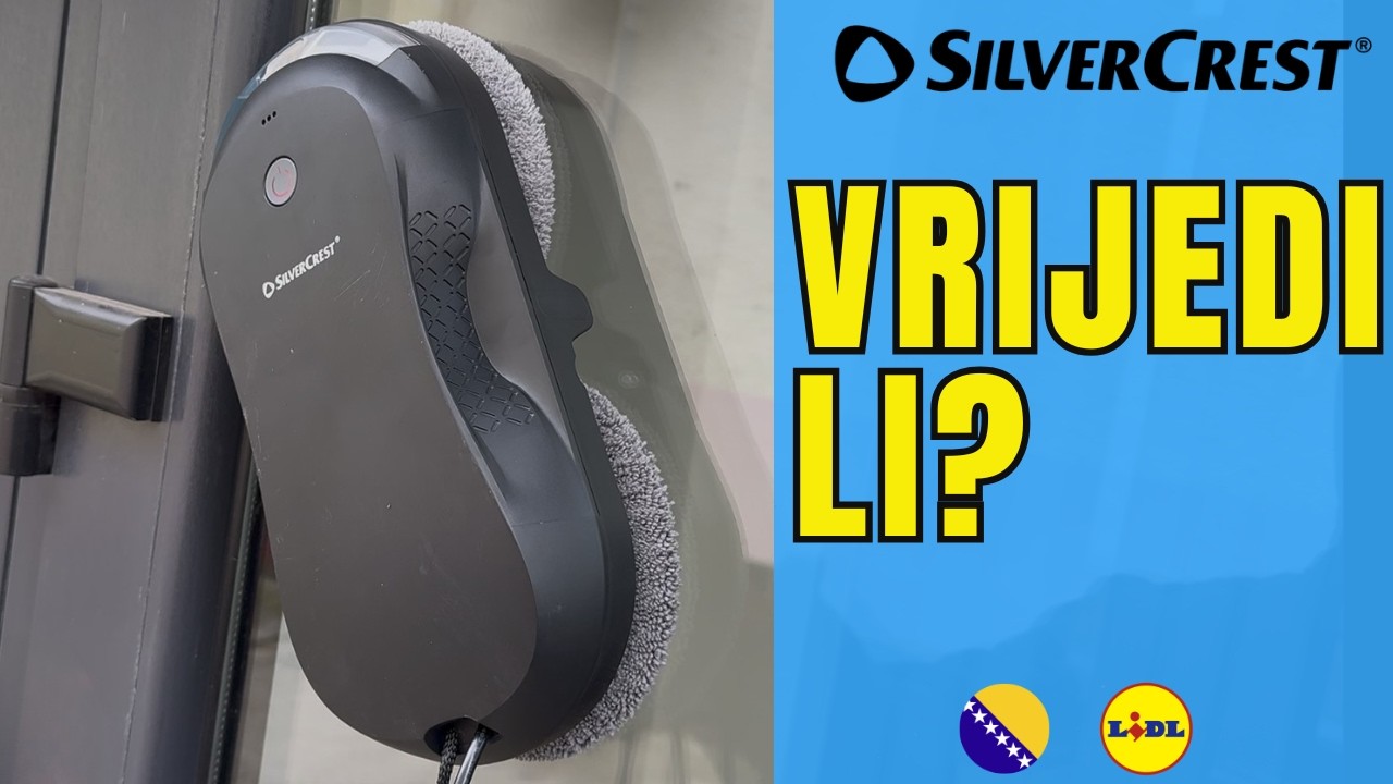 ROBOT ZA ČIŠĆENJE PROZORA SilverCrest SFSR 72 A1 BOSNIA AND HERZEGOVINA BOSANSKI LIDL
