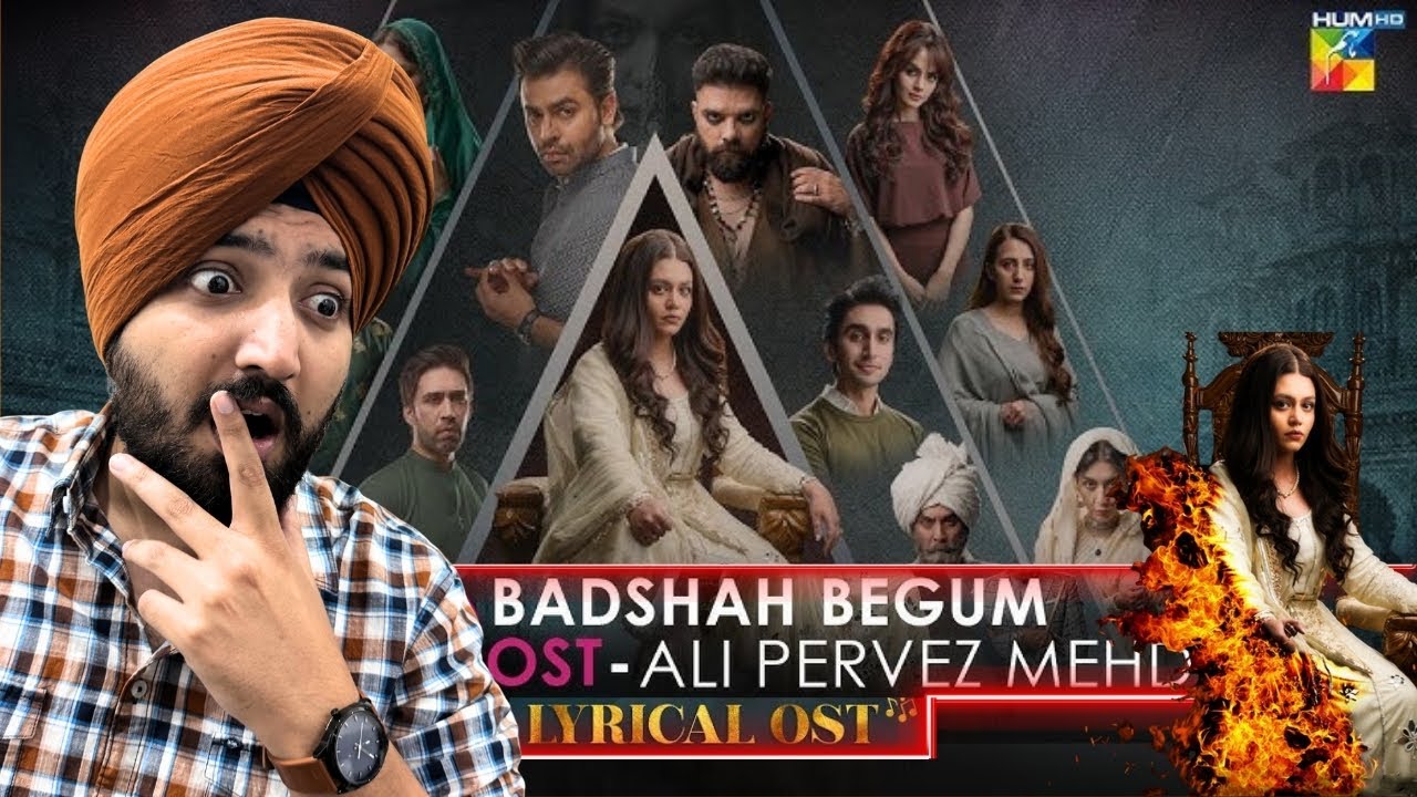 Badshah Begum - [ Lyrical OST ] | Ali Pervez Mehdi | HUM Music | Jeet Singh Reactions