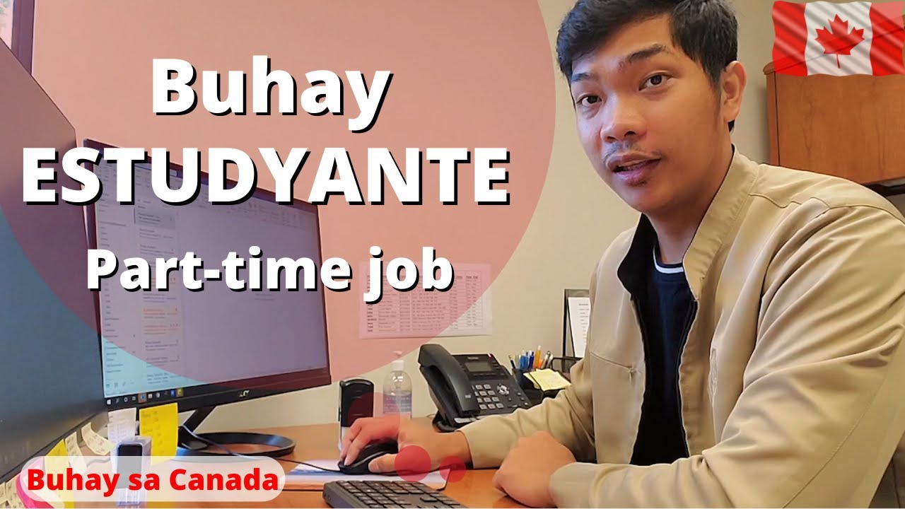 Part-time job ng  Pinoy International Student sa Canada | Accountant |