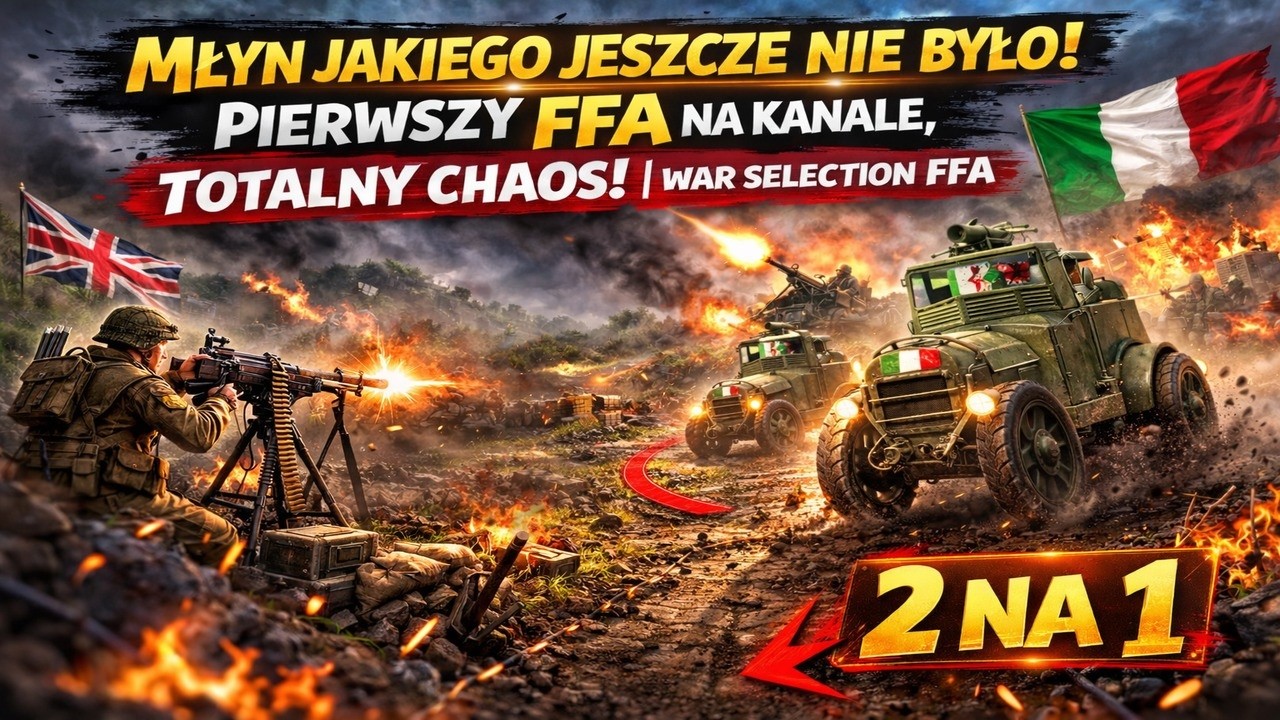 Młyn jakiego jeszcze nie było! Pierwszy FFA na kanale, totalny chaos! | War Selection
