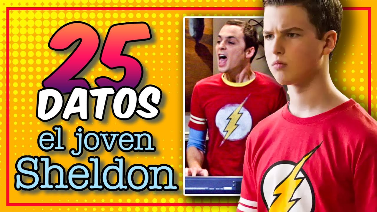 📽️CURIOSIDADES y REFERENCIAS de EL JOVEN SHELDON | Young Sheldon 25 Datos Curiosos