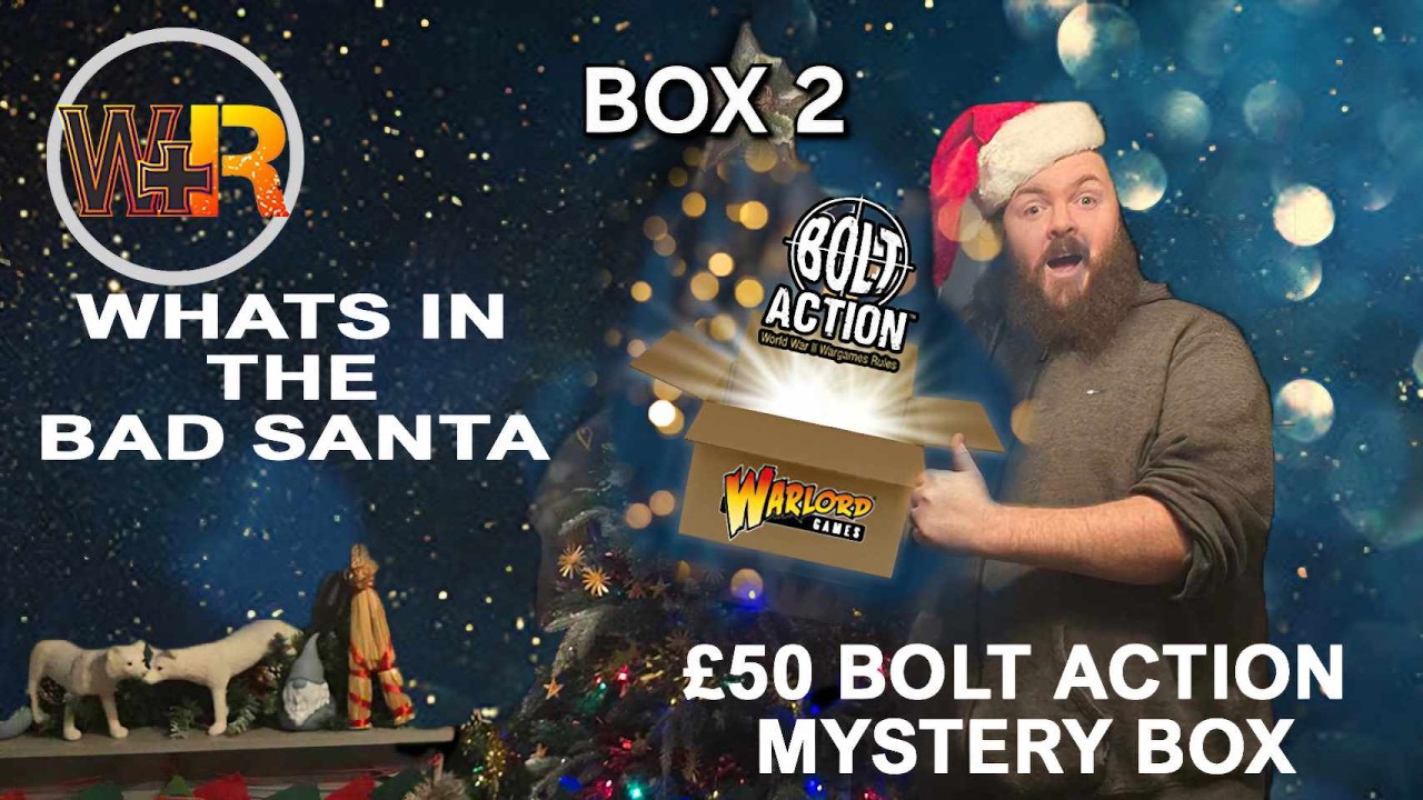UNBOXING The Warlord Games BAD SANTA &pound;50 Bolt Action MYSTERY Box! Box 2