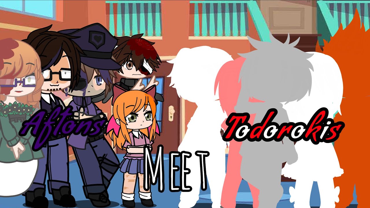 The Afton family meets the Todoroki family (Bnha/Mha + FNaF crossover) part 1/2