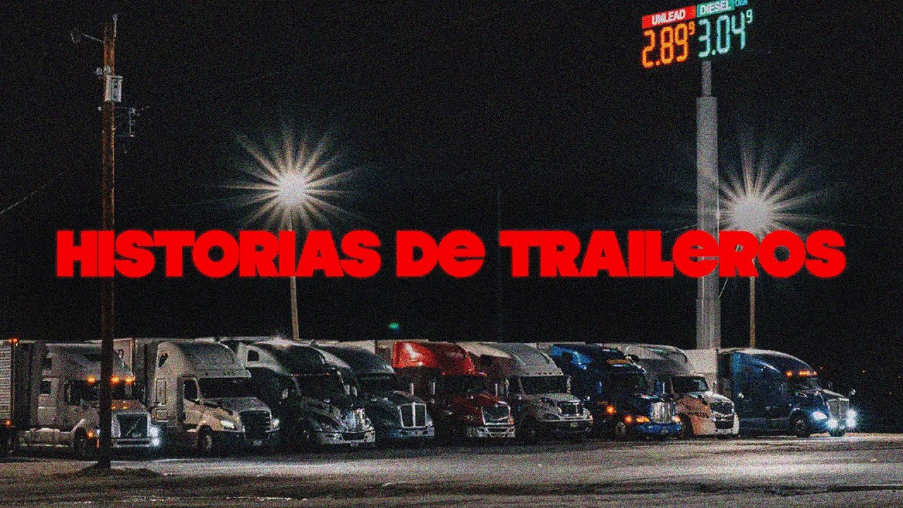 SOY TRAILERO Y HE VISTO COSAS EN LA CARRETERA (HISTORIAS)