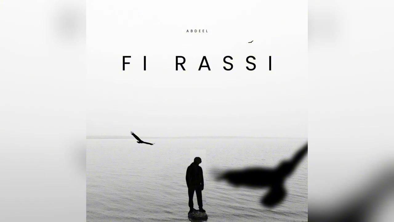 Abdeel – FI RASSI (Prod. by @NV1PROD )