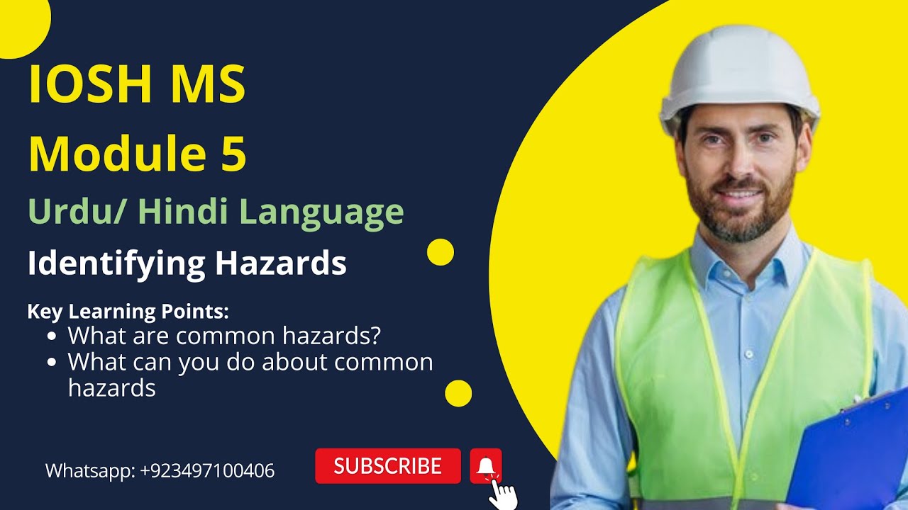 IOSH MS Module 5 | Identifying and Managing Workplace Hazards | Safety Experts Academy