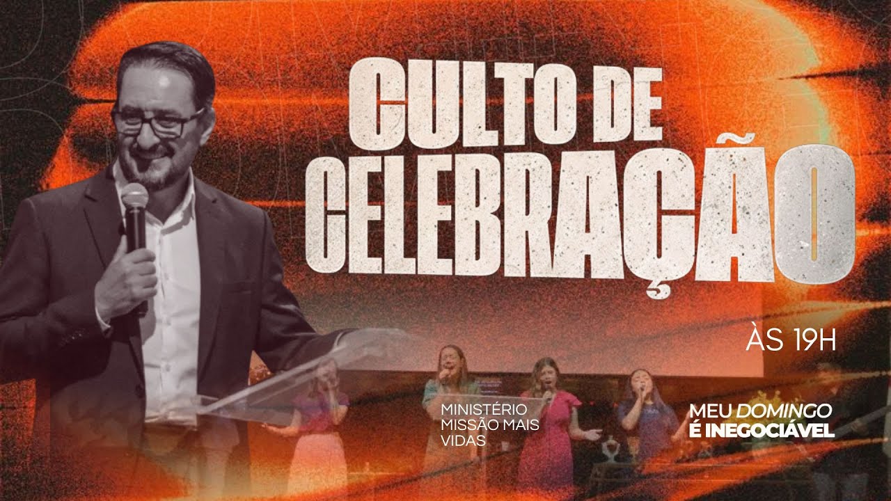 CULTO DE CELEBRAÇÃO | MINISTERIO MISSÃO MAIS VIDAS 22/02/2026
