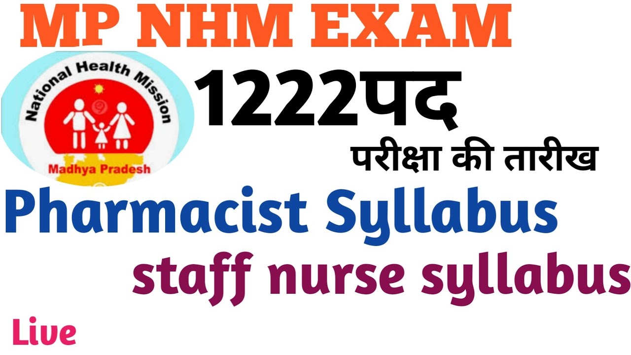 MP Nhm Staff Nurse Pharmacist Syllabus and Exam Date