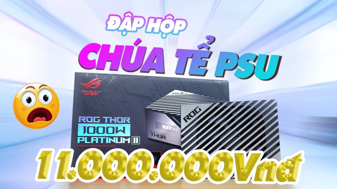 [Unbox] Top nguồn PC mạnh nhất | ASUS ROG THOR 1000P2 GAMING 1000W PLATINUM II