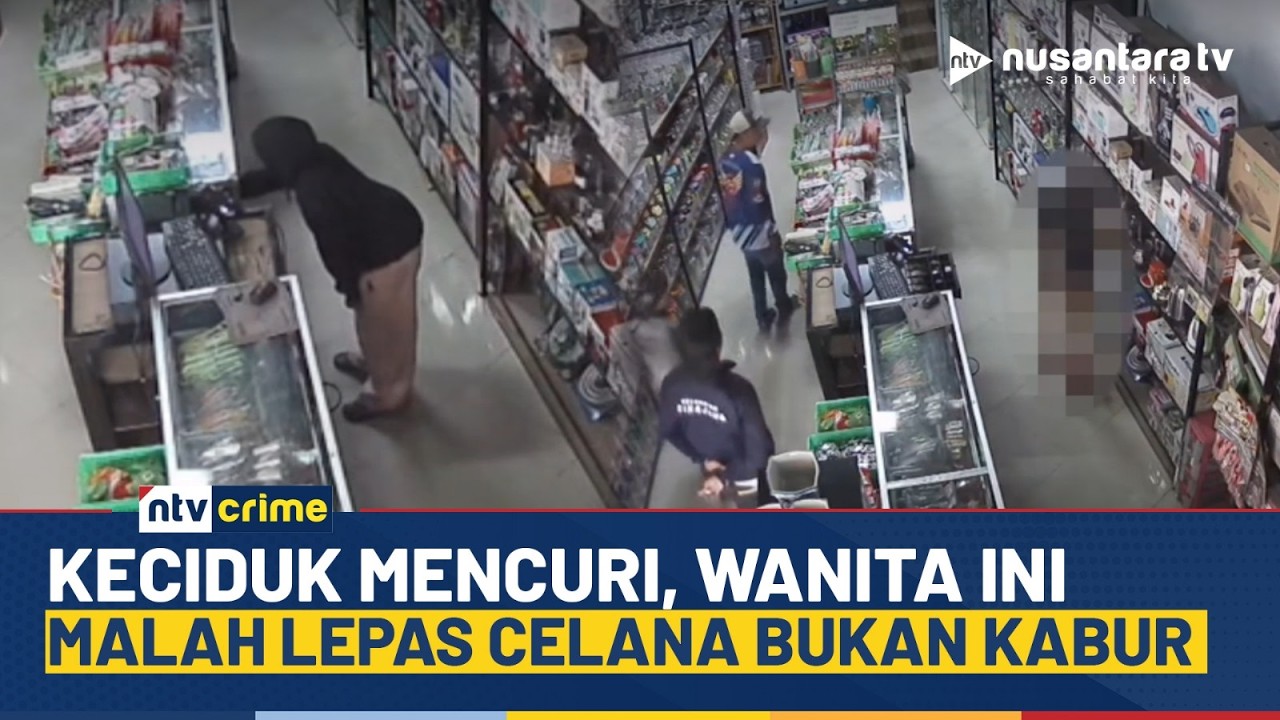 Viral! Seorang Wanita Nekat Lepas Celana saat Kepergok Mencuri, Jadi Tontonan Warga | NTV CRIME