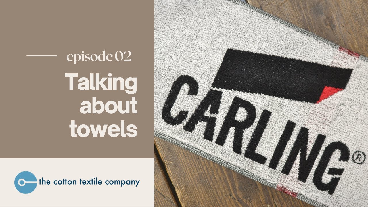 Jacquard weaving and different branding techniques | Talking about towels | Episode 2
