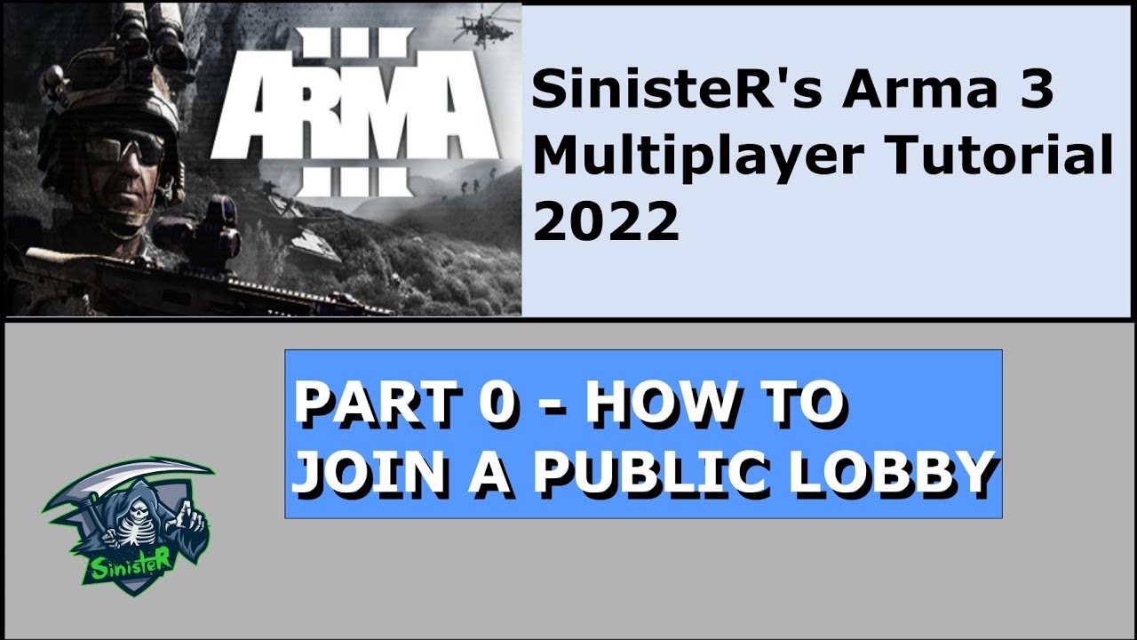 SinisteR's Arma 3 Multiplayer Tutorials - Part 0 - How to Join a Server