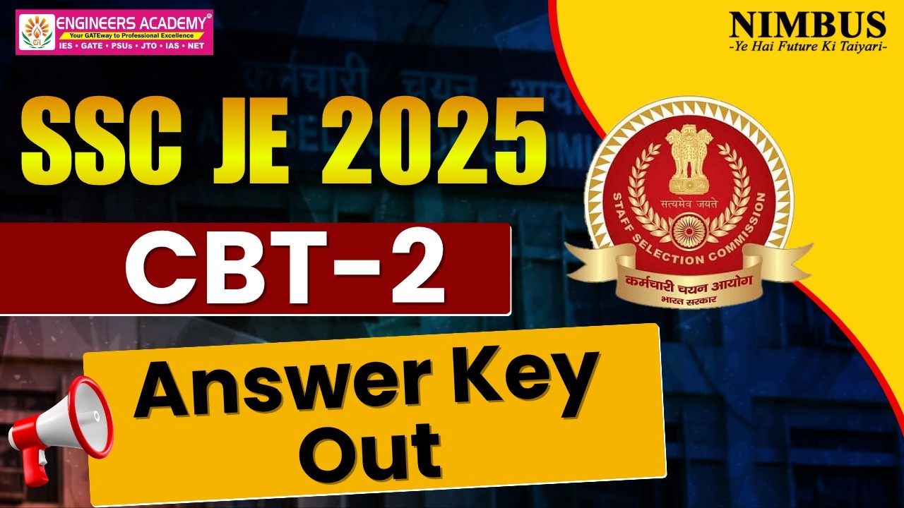 SSC JE 2025 CBT-2 Answer Key Out | SSC JE 2025 CBT-2 Answer Key Released 🚀 अभी Check करें