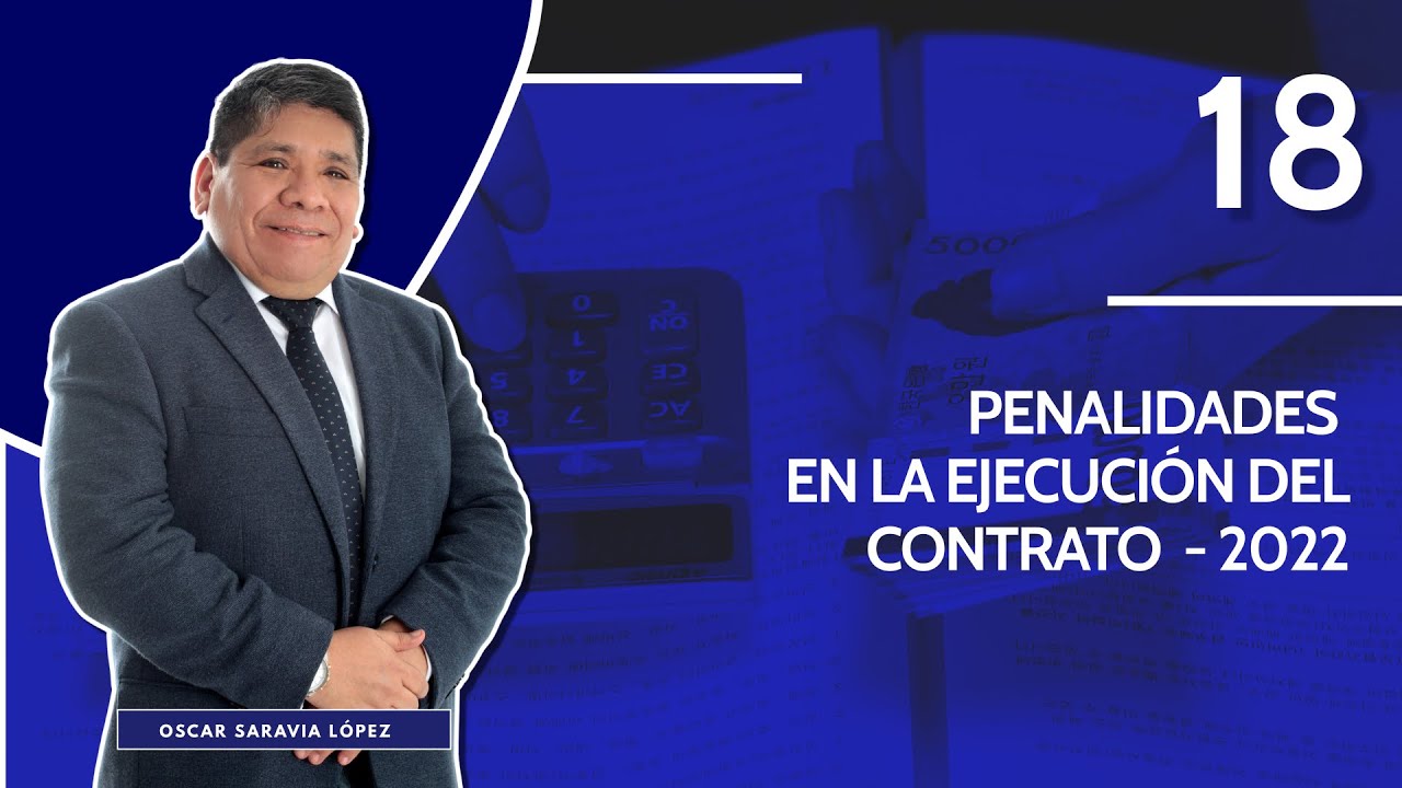 Penalidades en la Ejecuci&oacute;n del Contrato - 2022