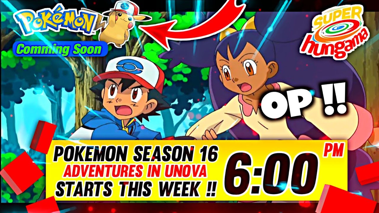 Big News 🔥!! Pokemon New Season 16😎 Started on Super Hungama 🥳!! Pokemon New Season in Hindi