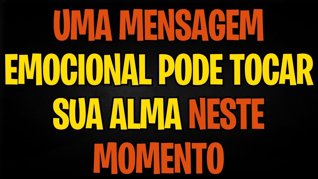 MENSAGEM DOS ANJOS | UMA MENSAGEM EMOCIONAL PODE TOCAR SUA ALMA NESTE MOMENTO