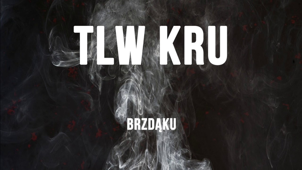 Brzdąku - Tu gdzie... feat. Gonzo, AbiX (TLW KRU)