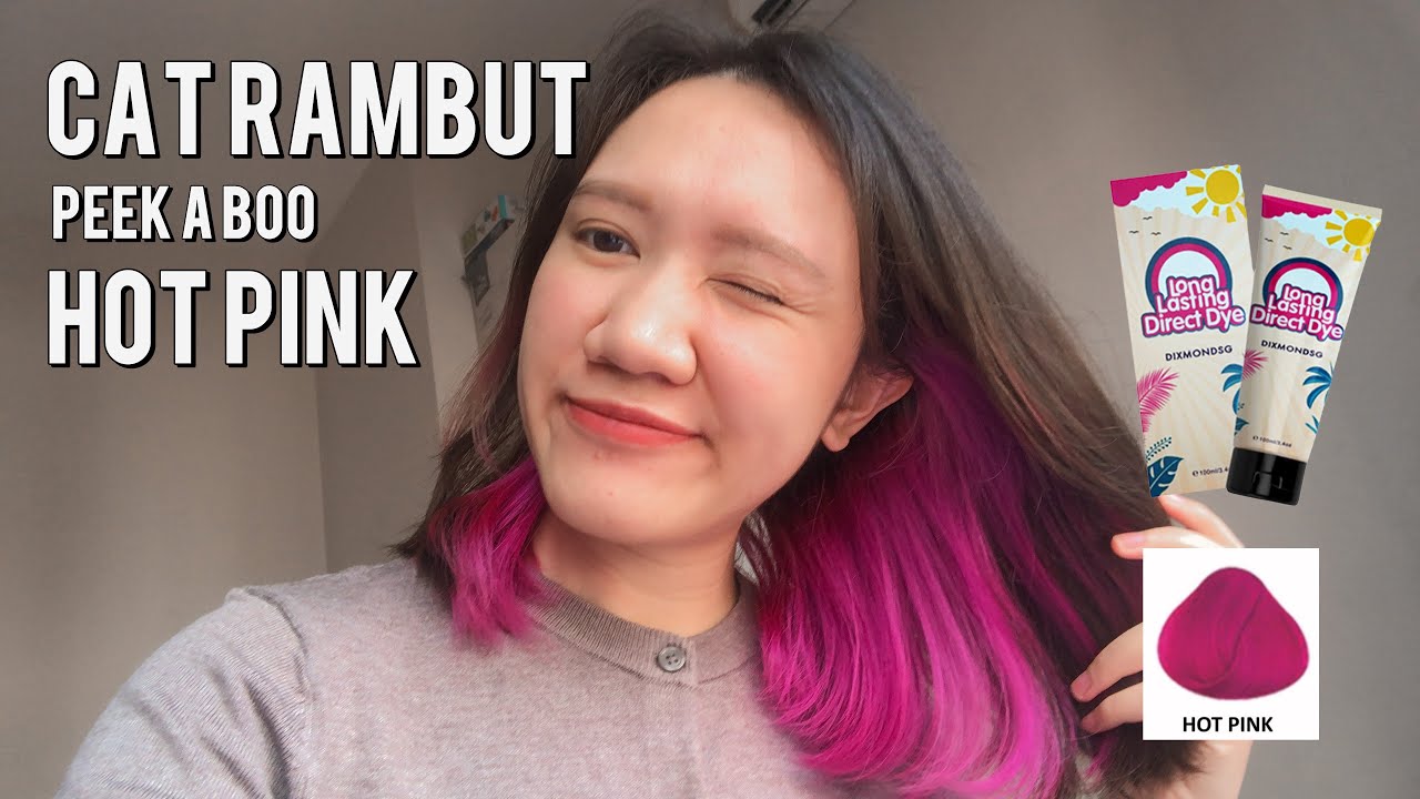[TUTORIAL] Cat Rambut Peek a Boo Sendiri - DIXMONDSG.ID (Hot Pink)