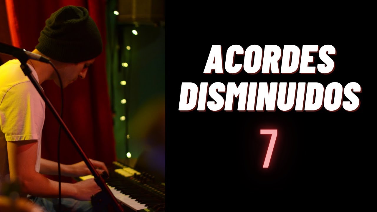 Lo que debes saber sobre los ACORDES DISMINUIDOS 7 🔴