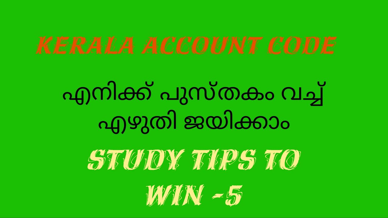 Kerala Account Code Vol.1 Study tips to win (5) (Episode 35)