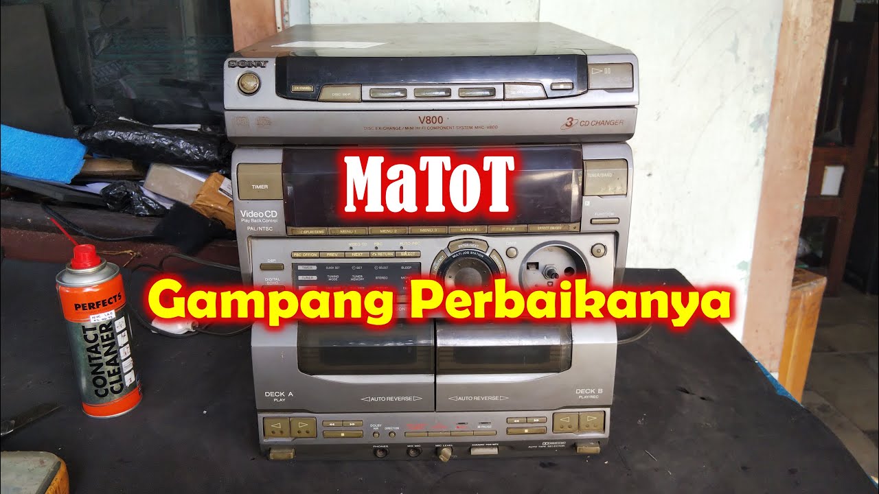 Servis Sony Mini Hifi V800 Rusak Tidak Hidup - MaToT